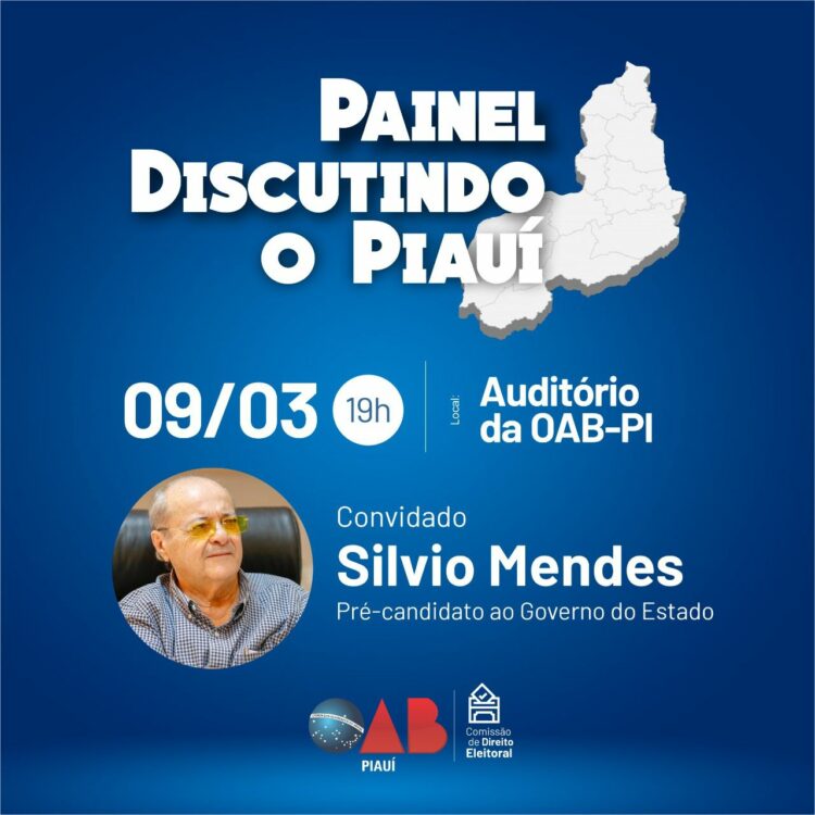 Pré-candidato ao governo do Piauí, Sílvio Mendes.(Foto: Reprodução/ OAB-PI)